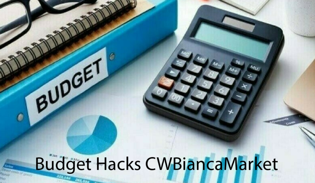 Budget Hacks CWBiancaMarket