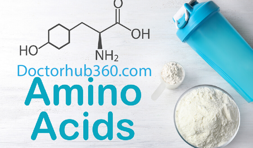Doctorhub360.com Amino Acids