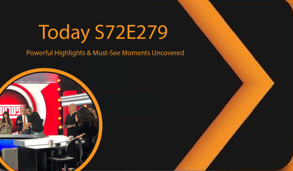 Today S72E279