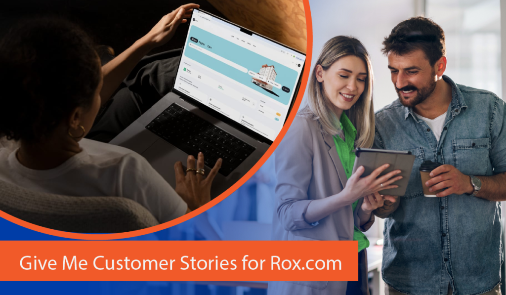 Give Me Customer Stories for Rox.com