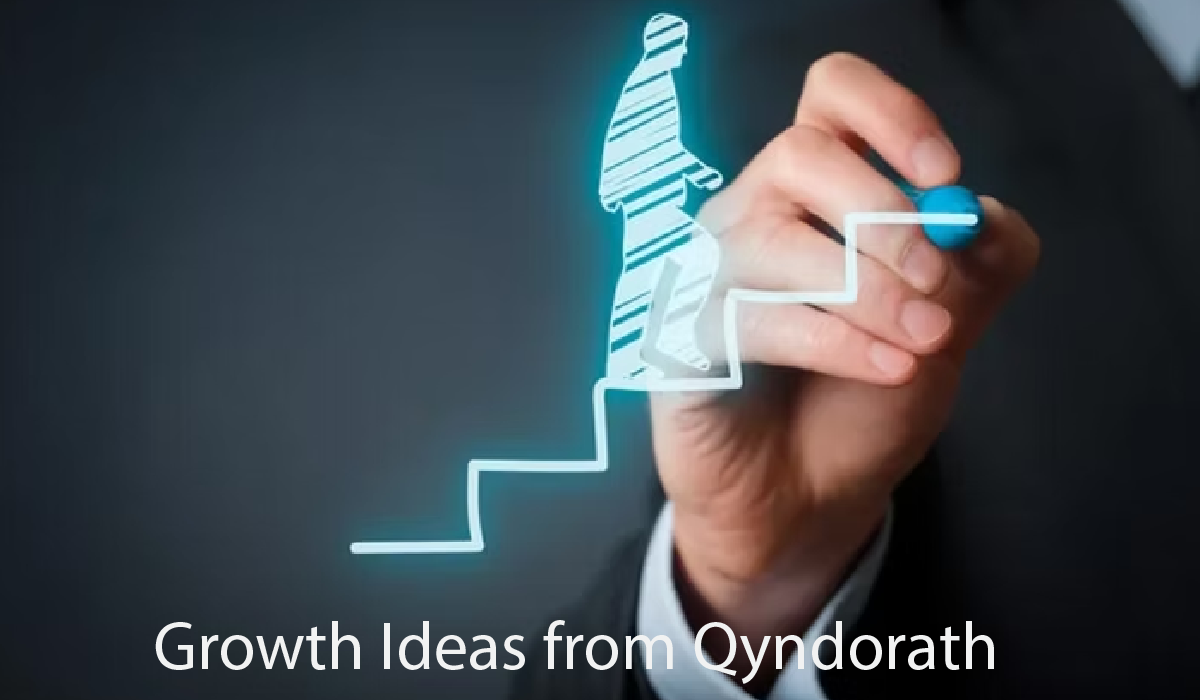 Growth Ideas from Qyndorath