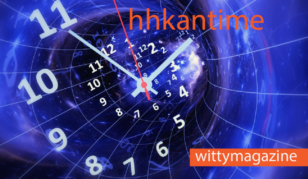 hhkantime: The Powerful System Transforming Your Work hhkantime