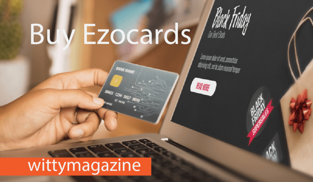 Buy Ezocards: The Ultimate Safe & Powerful Payment Solution In 2025 Buy Ezocards