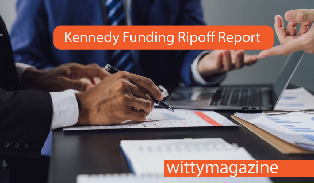 Kennedy Funding Ripoff Report Exposed: Shocking Truth Every Borrower Must Know Kennedy Funding Ripoff Report