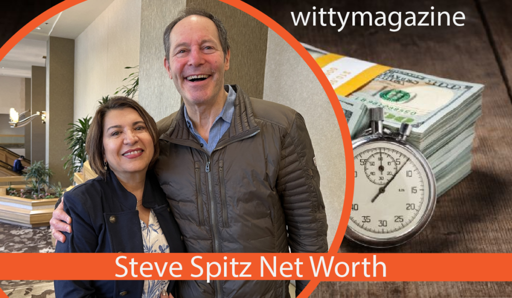 Steve Spitz Net Worth Revealed: The Surprising Truth Behind His Wealth Steve Spitz Net Worth