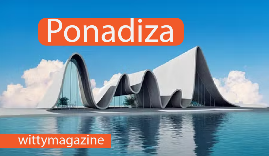 ponadiza